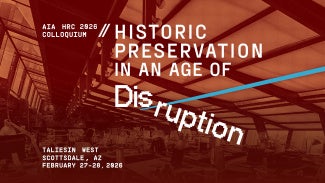 Historic Preservation in an age of disruption graphic